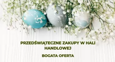 Bogata oferta na święta w Hali Handlowej w Nowym Targu