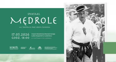Spektakl „Mędrole” już 17 maja w Ludźmierzu