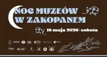 Noc Muzeów wraca do Zakopanego. Będą warsztaty, koncerty i nocne zwiedzanie