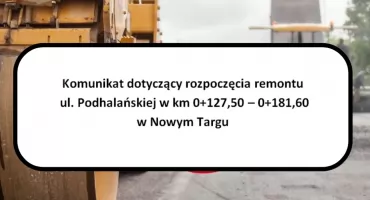 Remont na ul. Podhalańskiej w Nowym Targu. Kierowcy muszą liczyć się z utrudnieniami