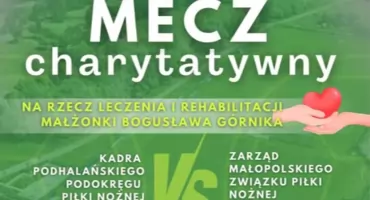 Charytatywny mecz w Ludźmierzu. Zagrają dla żony Bogusława Górnika, wiceprezesa Podhalańskiego Podokręgu Piłki Nożnej w Nowym Targu