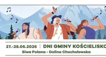 Dni Gminy Kościeliska wracają na Siwą Polanę. Przed nami dwa dni koncertów i atrakcji
