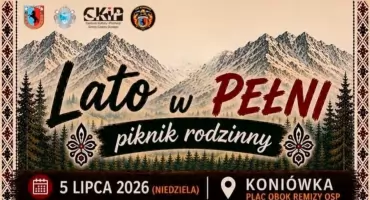 Koniówka zaprasza na piknik „Lato w Pełni” - w programie koncerty i atrakcje dla całych rodzin