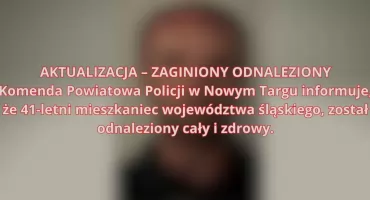 AKTUALIZACJA – ZAGINIONY ODNALEZIONY 