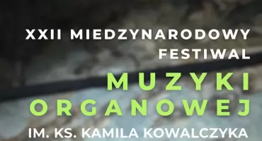Rabka-Zdrój. Przed nami XXII Międzynarodowy Festiwal Muzyki Organowej