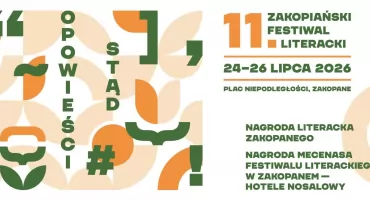 Już za kilka dni rozpocznie się XI Zakopiański Festiwal Literacki „Opowieści stąd”