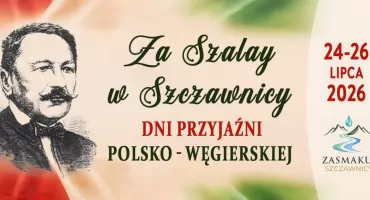 Szczawnica świętuje polsko-węgierską przyjaźń. Wyjątkowy weekend z muzyką, folklorem i historią