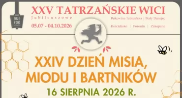 Miód, folklor i wielka zabawa w Poroninie. Nadchodzi XXIV Dzień Misia, Miodu i Bartników