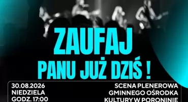„Zaufaj Panu już dziś!”. W Poroninie odbędzie się wieczór uwielbienia