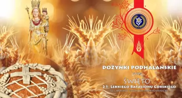 Dożynki Podhalańskie w Ludźmierzu. We wrześniu święto plonów i 21. Batalionu Górskiego