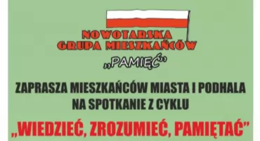 „Wiedzieć, zrozumieć, pamiętać” - dr Lucyna Kulińska gościem spotkania w Nowym Targu